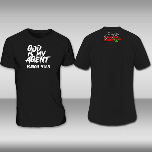 GOD IS MY AGENT TEE