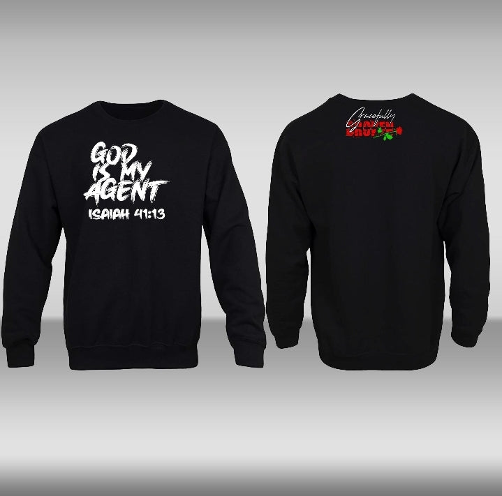 GOD IS MY AGENT SWEATSHIRT