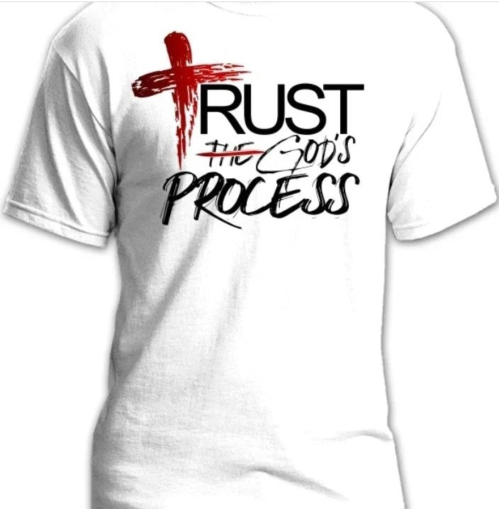 KID'S TRUST GOD'S PROCESS TEES